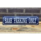 Saab Parking Only