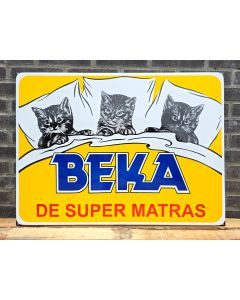 BEKA - DE SUPER MATRAS plaque émaillée